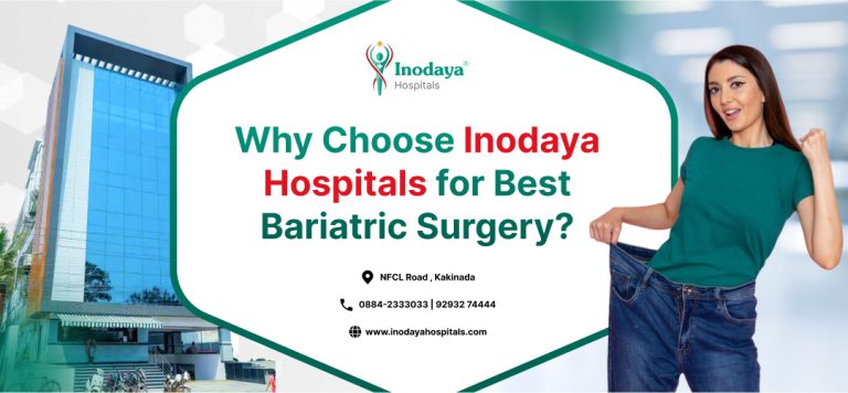 Why Choose Inodaya Hospitals for Best Bariatric Surgery?
