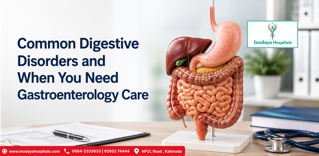 Common Digestive Disorders and When You Need Gastroenterology Care
