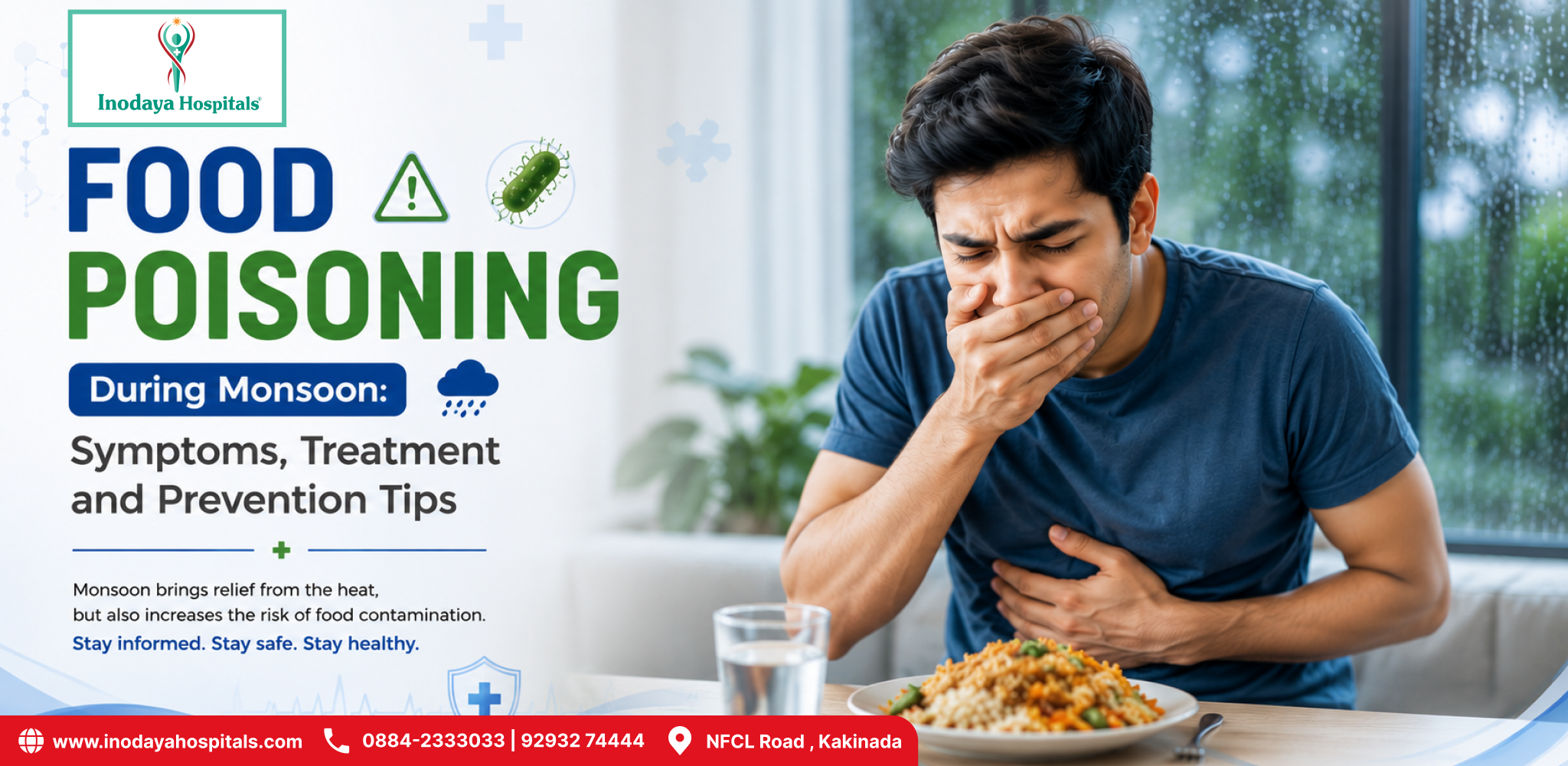 Food Poisoning During Monsoon: Symptoms and Prevention